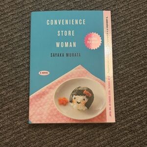 Convenience Store Woman Book by Sayaka Murata